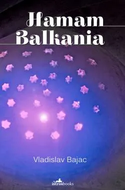 Ilustracija za tekst Hamam Balkanija na engleskom