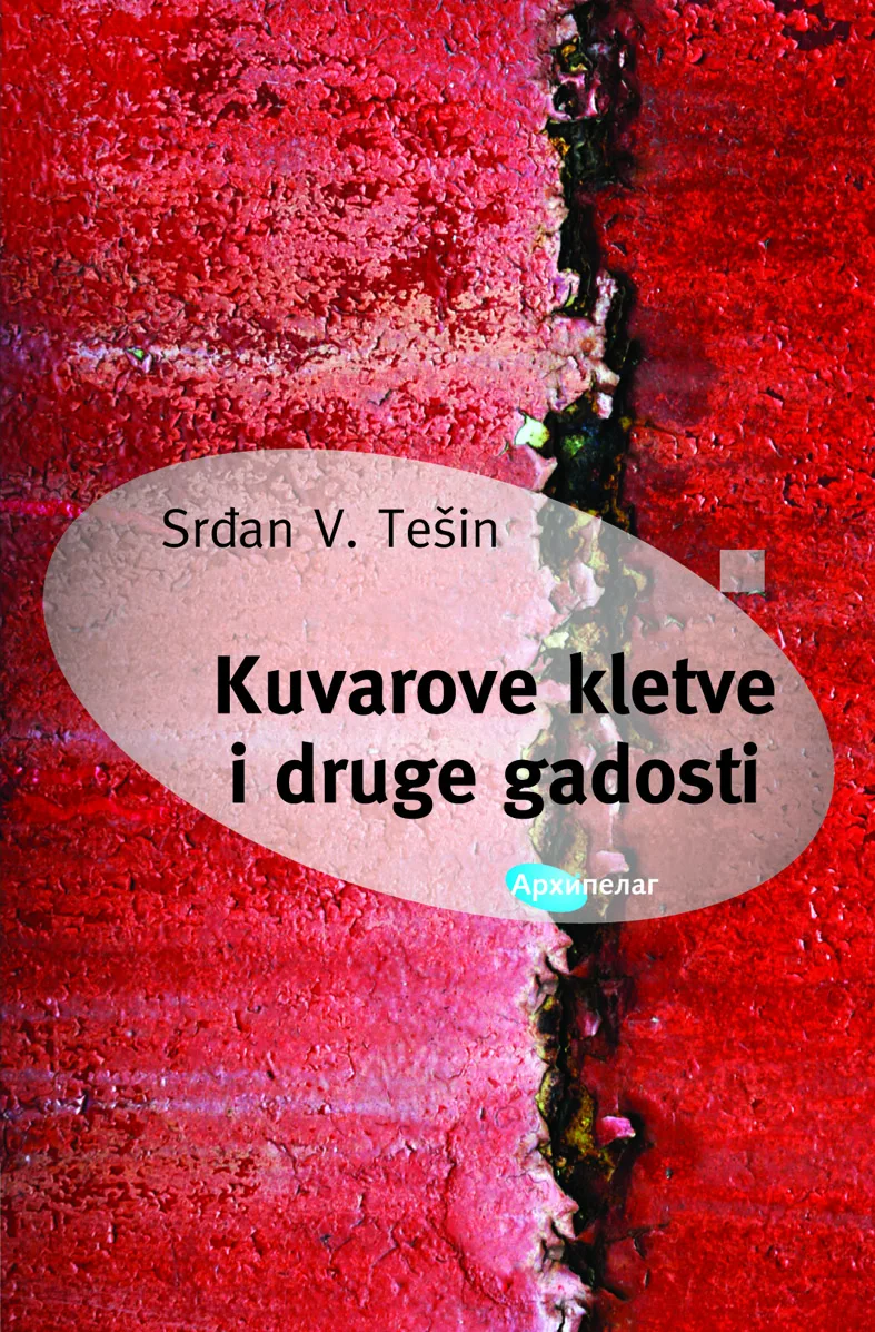 Srđan Tešin Kuvarove kletve i druge gadosti