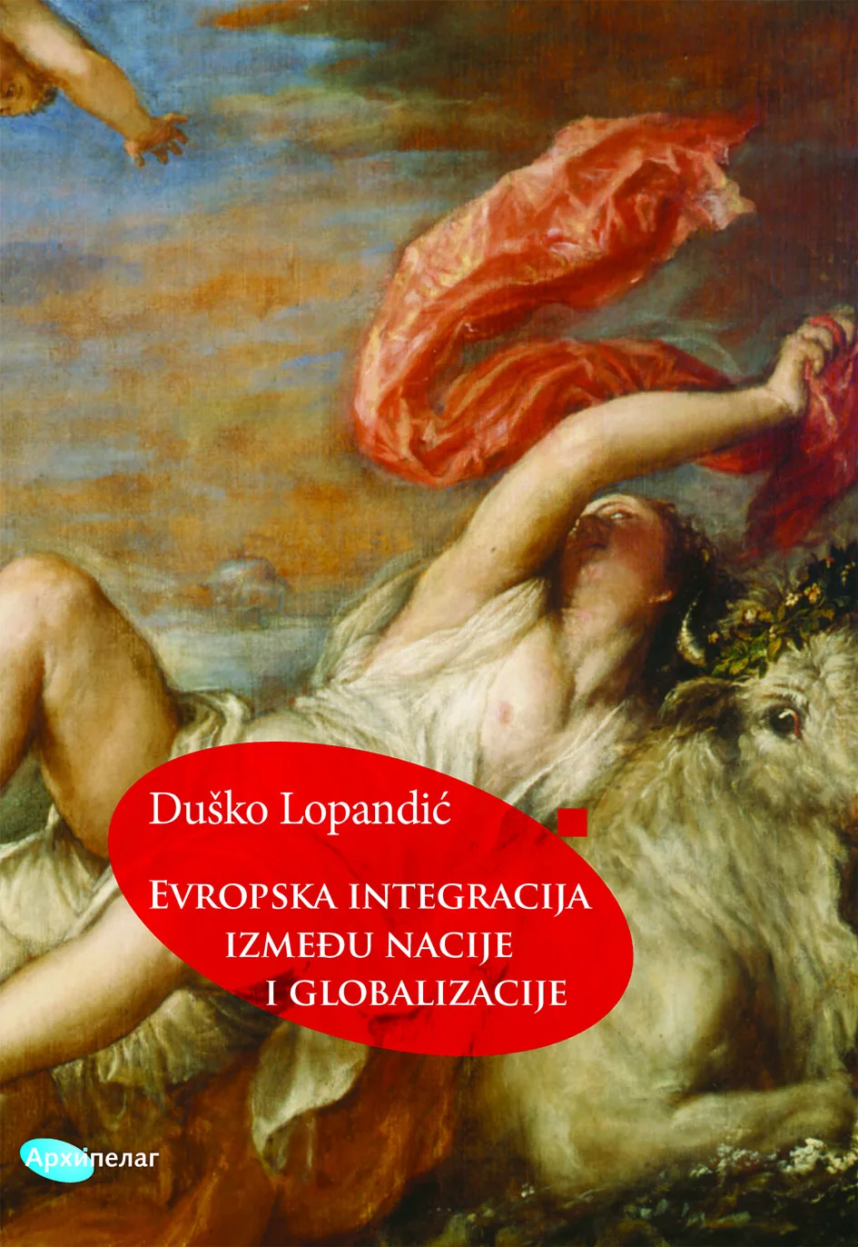 Korice knjige Evropska integracija između nacije i globalizacije