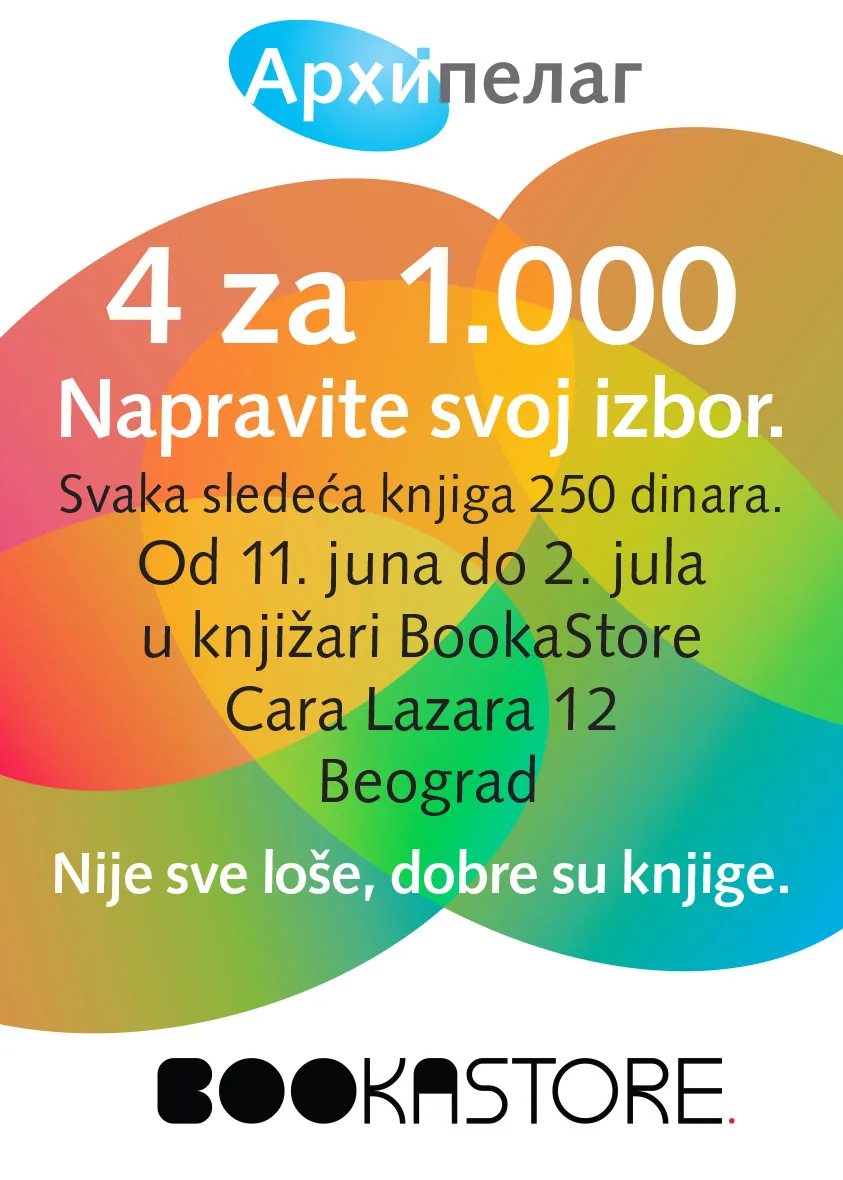 Ilustracija za tekst Specijalna akcija Arhipelaga 4 za 1.000: Napravite svoj izbor u knjižari Bookastore