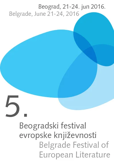 Ilustracija za tekst Sutra počinje 5. Beogradski festival evropske književnosti